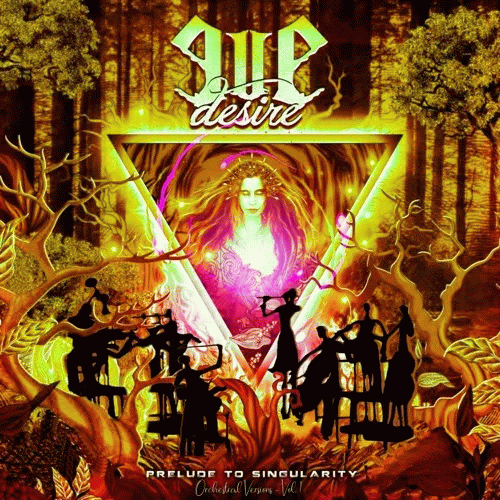 Eve Desire : Prelude to Singularity : Orchestral Versions, Vol. 1